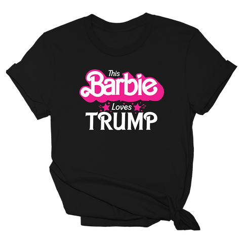 Barbie Loves Trump - GRAPHIC TEE